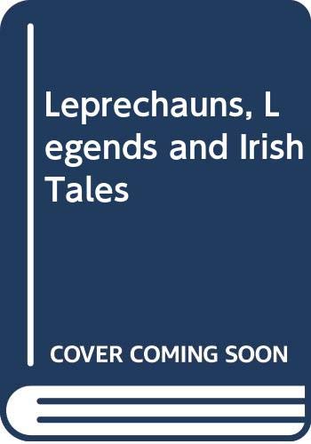Imagen de archivo de Leprechauns, legends and Irish tales a la venta por BooksRun