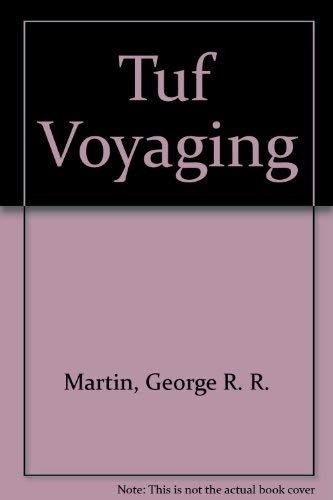 Stock image for TUF VOYAGING for sale by Black Stump Books And Collectables