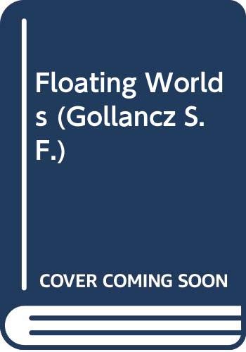 Stock image for Floating Worlds for sale by WorldofBooks