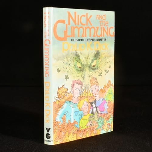 Nick and the Glimmung (9780575043077) by Dick, Philip K.; Demeyer, Paul