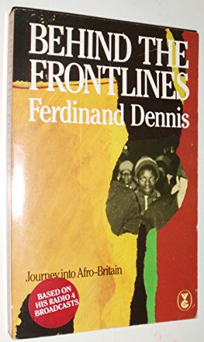 Stock image for Behind the Frontlines: Journey into Afro-Britain for sale by Greener Books