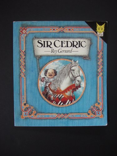 Stock image for Sir Cedric (Lynx S.) for sale by WorldofBooks