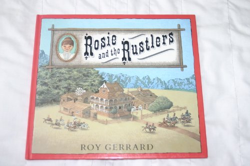 Stock image for Rosie and the Rustlers for sale by ThriftBooks-Atlanta