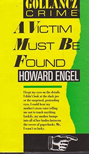 Imagen de archivo de A Victim Must be Found a la venta por Alexander Books (ABAC/ILAB)