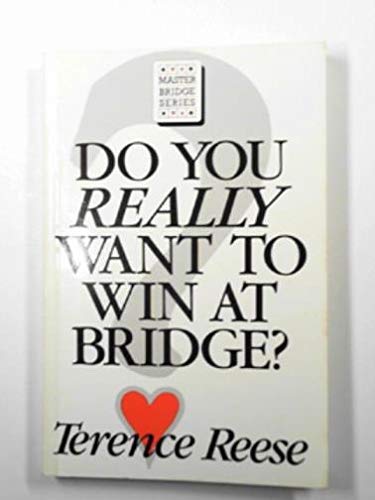 9780575044043: Do You Really Want to Win at Bridge? (Master Bridge)