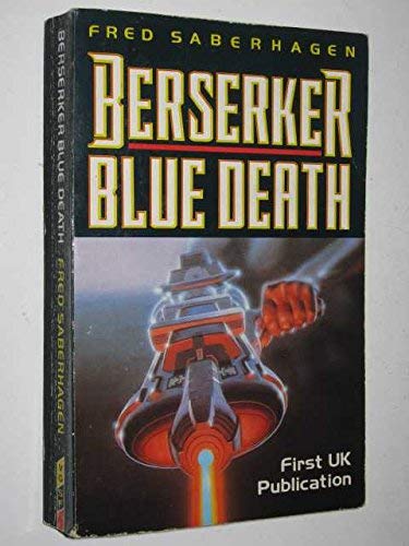 Imagen de archivo de Berserker Blue Death a la venta por WorldofBooks