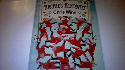 Archie's Acrobats (9780575044814) by Winn, Chris