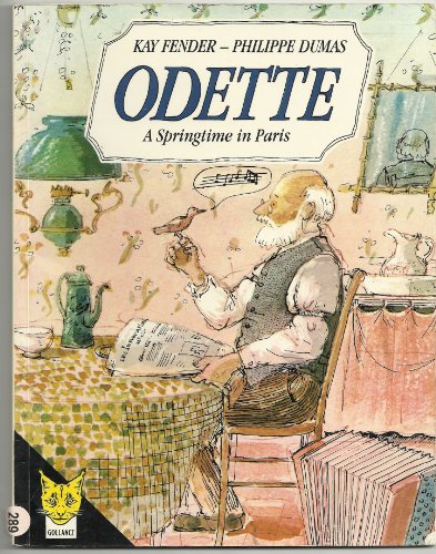 Stock image for Odette, a Springtime in Paris for sale by Kadriin Blackwell