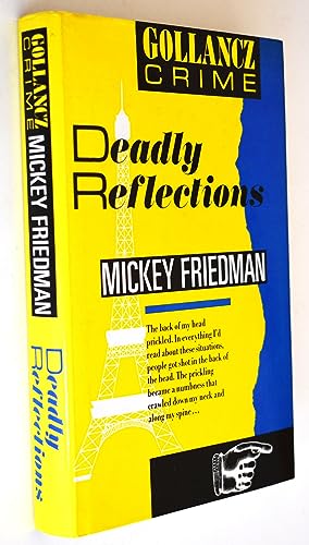 Deadly Reflections (9780575045897) by Friedman, Mickey