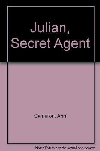 Julian, Secret Agent (9780575046023) by Ann Cameron