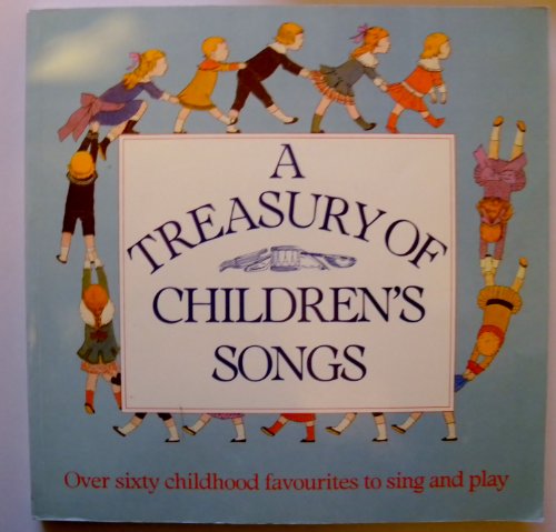 Beispielbild fr A Treasury of Children's Songs zum Verkauf von WorldofBooks