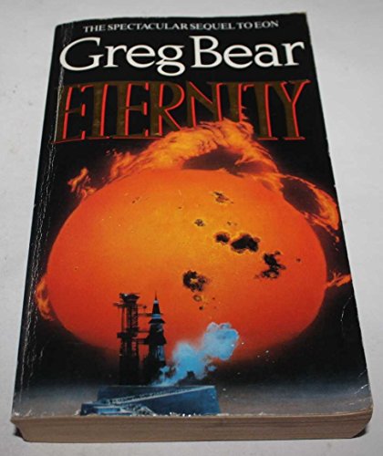 Eternity (9780575046139) by Greg Bear