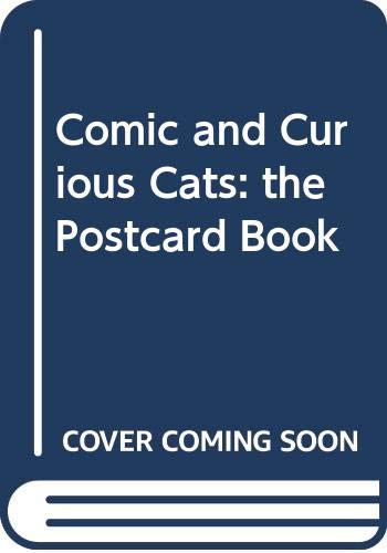 Imagen de archivo de Comic and Curious Cats: the Postcard Book a la venta por WorldofBooks