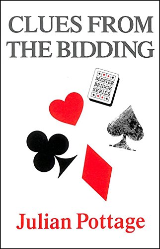 Beispielbild fr Clues from the Bidding (Master Bridge Series) zum Verkauf von WorldofBooks