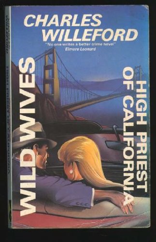 9780575047266: "Wild Wives" and "High Priest of California"