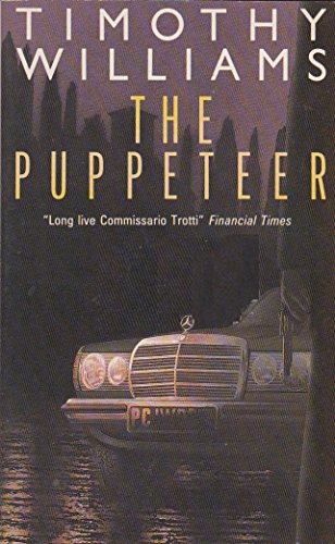 Beispielbild fr The Puppeteer (A Commissario Trotti Novel) zum Verkauf von Eric James