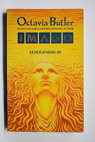 Imago: Xenogenesis III (9780575047761) by Octavia E. Butler