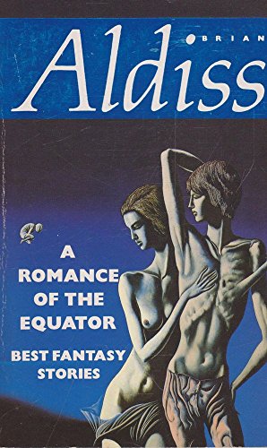 Stock image for A Romance of the Equator: Best Fantasy Stories (VGSF) for sale by Syber's Books