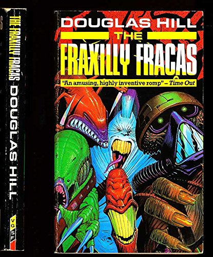 Imagen de archivo de The Fraxilly Fracas a la venta por Wally's Books