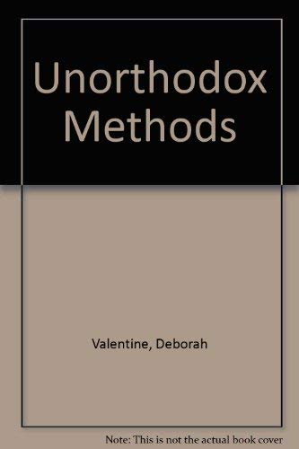 Beispielbild fr Unorthodox Methods zum Verkauf von Robert S. Brooks, Bookseller
