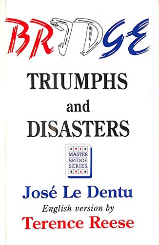Stock image for Bridge: Triumphs and Disasters (Master Bridge Series) for sale by GF Books, Inc.
