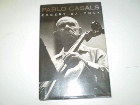 Beispielbild fr Pablo Casals zum Verkauf von WorldofBooks