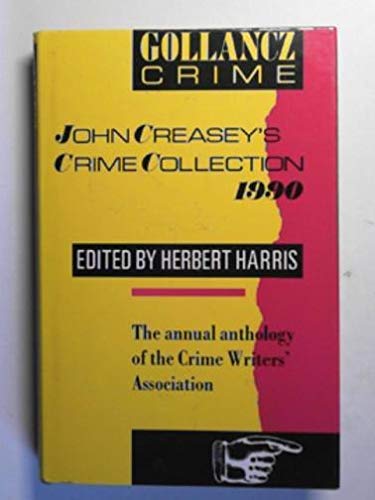 Stock image for John Creasey's Crime Collection 1990 (CRIME WAVES) for sale by Discover Books