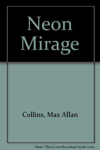 Imagen de archivo de Neon Mirage a la venta por WorldofBooks