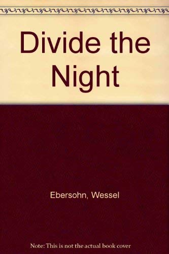 Beispielbild fr Divide the Night zum Verkauf von Jeff Stark