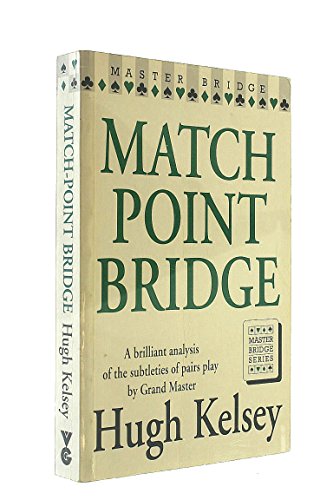 Stock image for Match Point Bridge for sale by ThriftBooks-Dallas