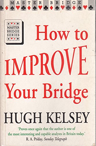 Beispielbild fr How to Improve Your Bridge (Master Bridge Series) zum Verkauf von WorldofBooks