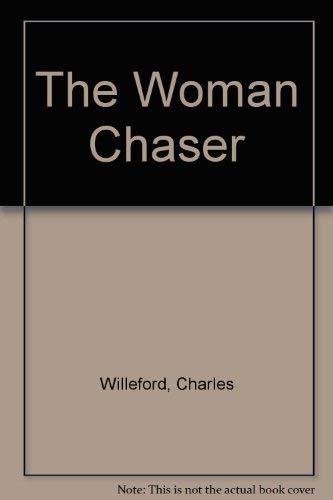 9780575050068: The Woman Chaser