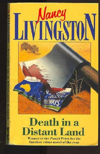 Death in a Distant Land (9780575050365) by Livingston, Nancy