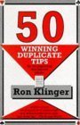 Imagen de archivo de 50 Winning Duplicate Tips for the Improving Tournament Player (Master Bridge Series) a la venta por Bulk Book Warehouse