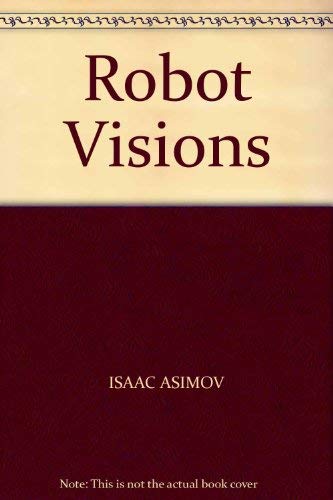 Stock image for Robot Visions for sale by WorldofBooks