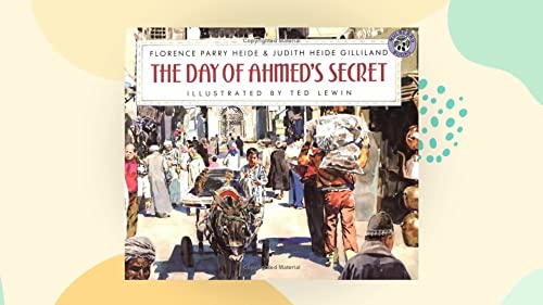 Imagen de archivo de The Day of Ahmed's Secret a la venta por WorldofBooks