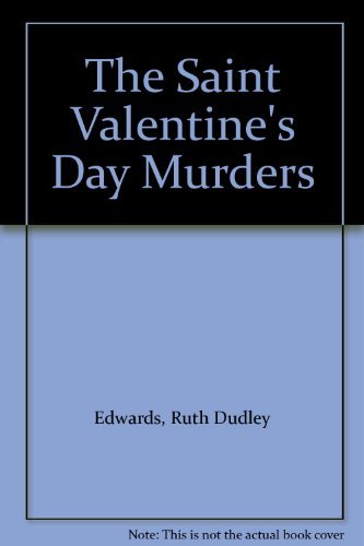 Beispielbild fr The Saint Valentine's Day Murders zum Verkauf von ThriftBooks-Atlanta