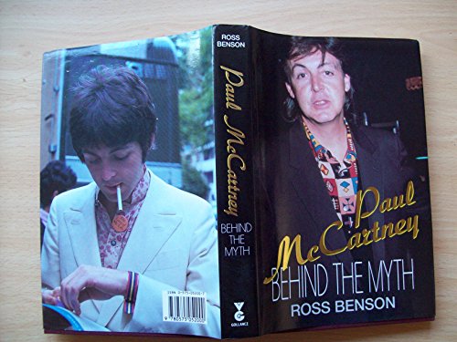 Imagen de archivo de Paul McCartney: Behind the Myth a la venta por WorldofBooks
