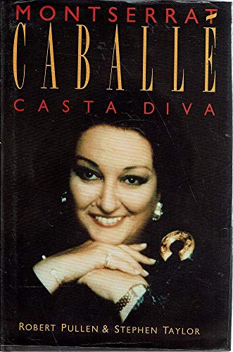 Beispielbild fr Montserrat Caball : Casta Diva zum Verkauf von WorldofBooks