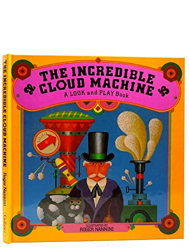 Stock image for The Incredible Cloud Machine for sale by Greener Books