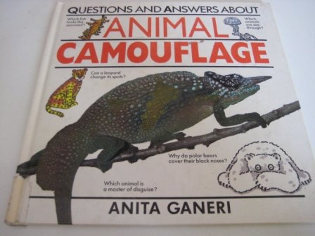 Animal Camouflage (Questions and Answers About) (9780575052598) by Anita Ganeri