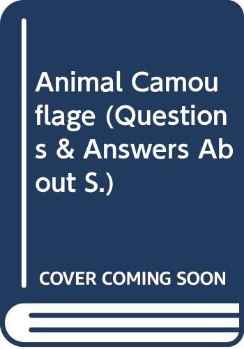 Stock image for Animal Camouflage (Questions and Answers About) for sale by MusicMagpie