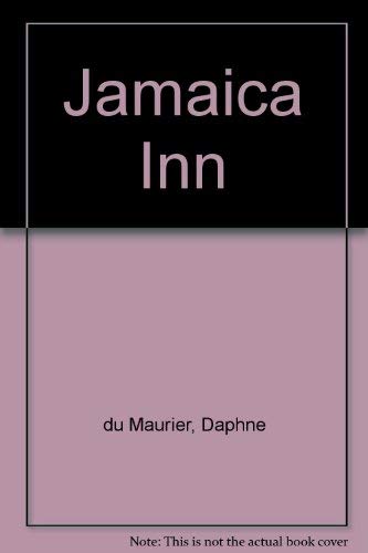 Jamaica Inn - du Maurier, Daphne