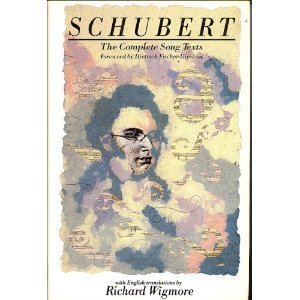 Beispielbild fr Schubert: The Complete Song Texts zum Verkauf von WorldofBooks