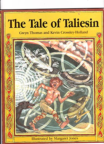 Beispielbild fr The Tale of Taliesin zum Verkauf von ThriftBooks-Dallas