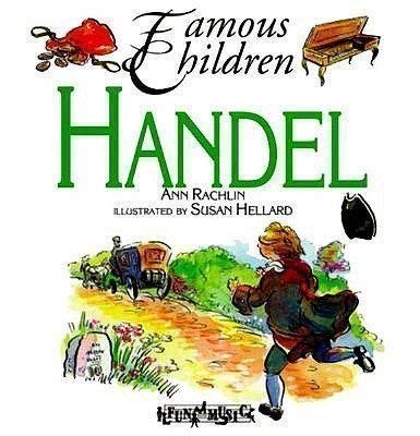 Imagen de archivo de Handel (Famous Children S.) a la venta por WorldofBooks