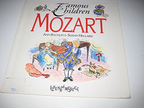 Beispielbild fr Mozart (Famous Children S.) zum Verkauf von WorldofBooks