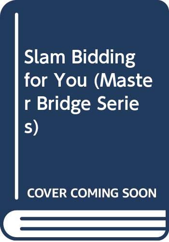 9780575053687: Slam Bidding for You (Master Bridge)