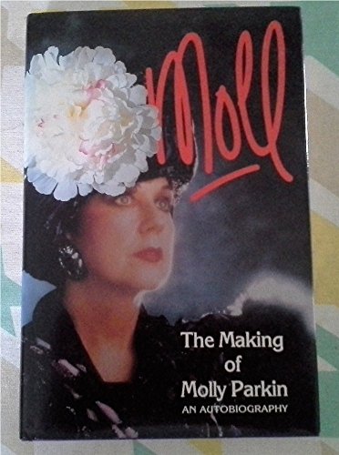 9780575053892: Moll: the Making of Molly Parkin