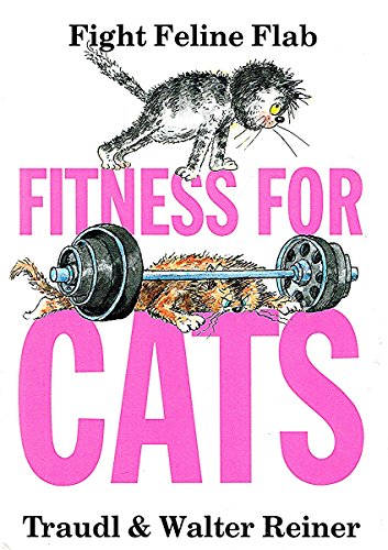 Stock image for Fitness for Cats for sale by Goldstone Books